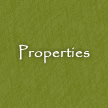 Properties