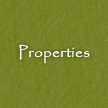 Properties